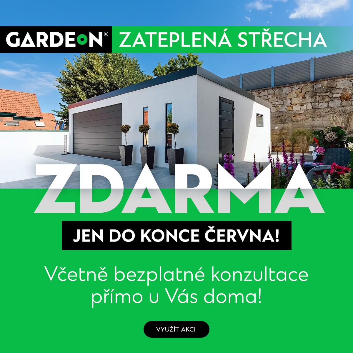Akcia GARDEON 06/2025 | Zateplená střecha ZDARMA