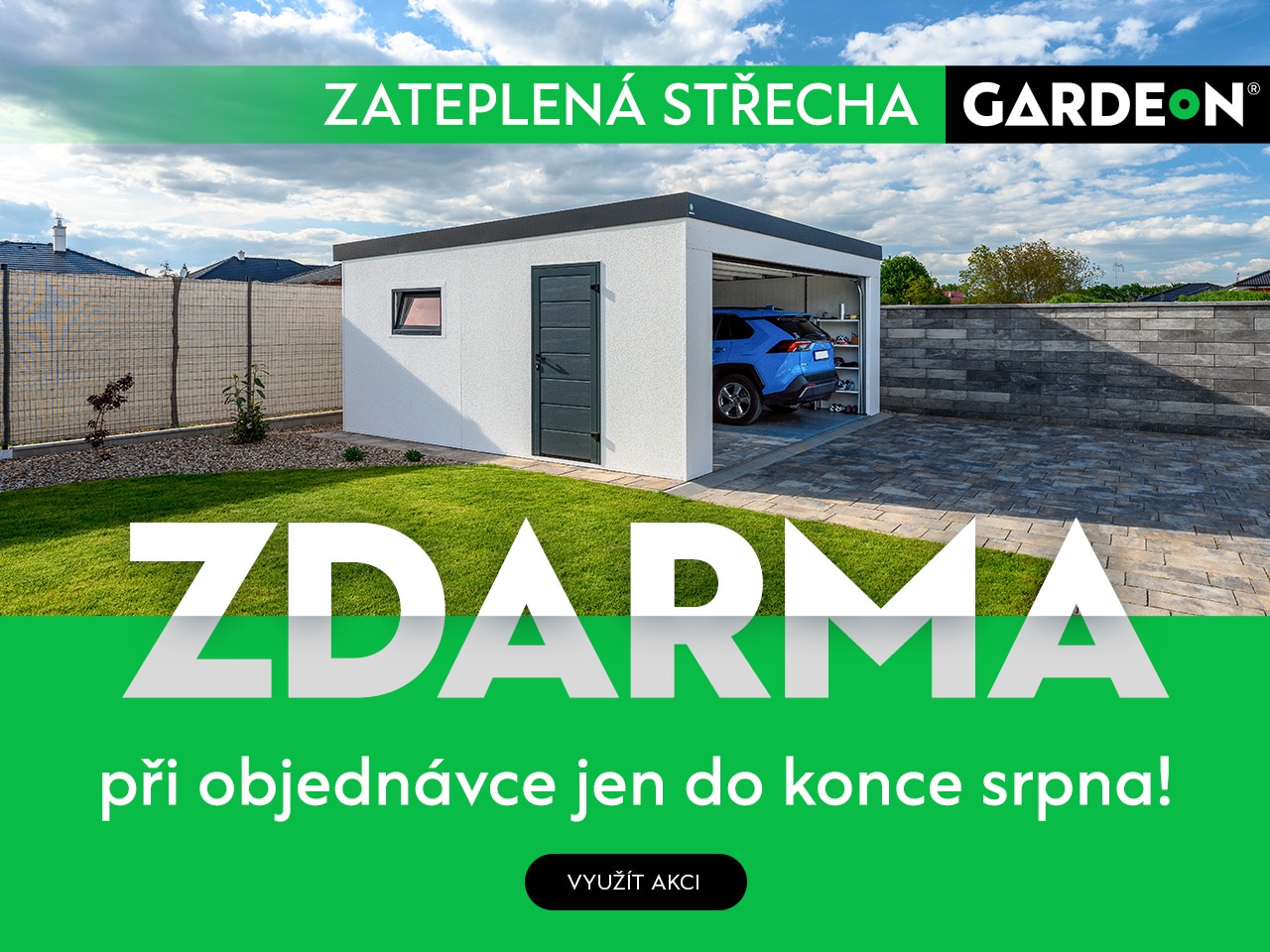 Akcia GARDEON 08/2025 | Zateplená střecha ZDARMA