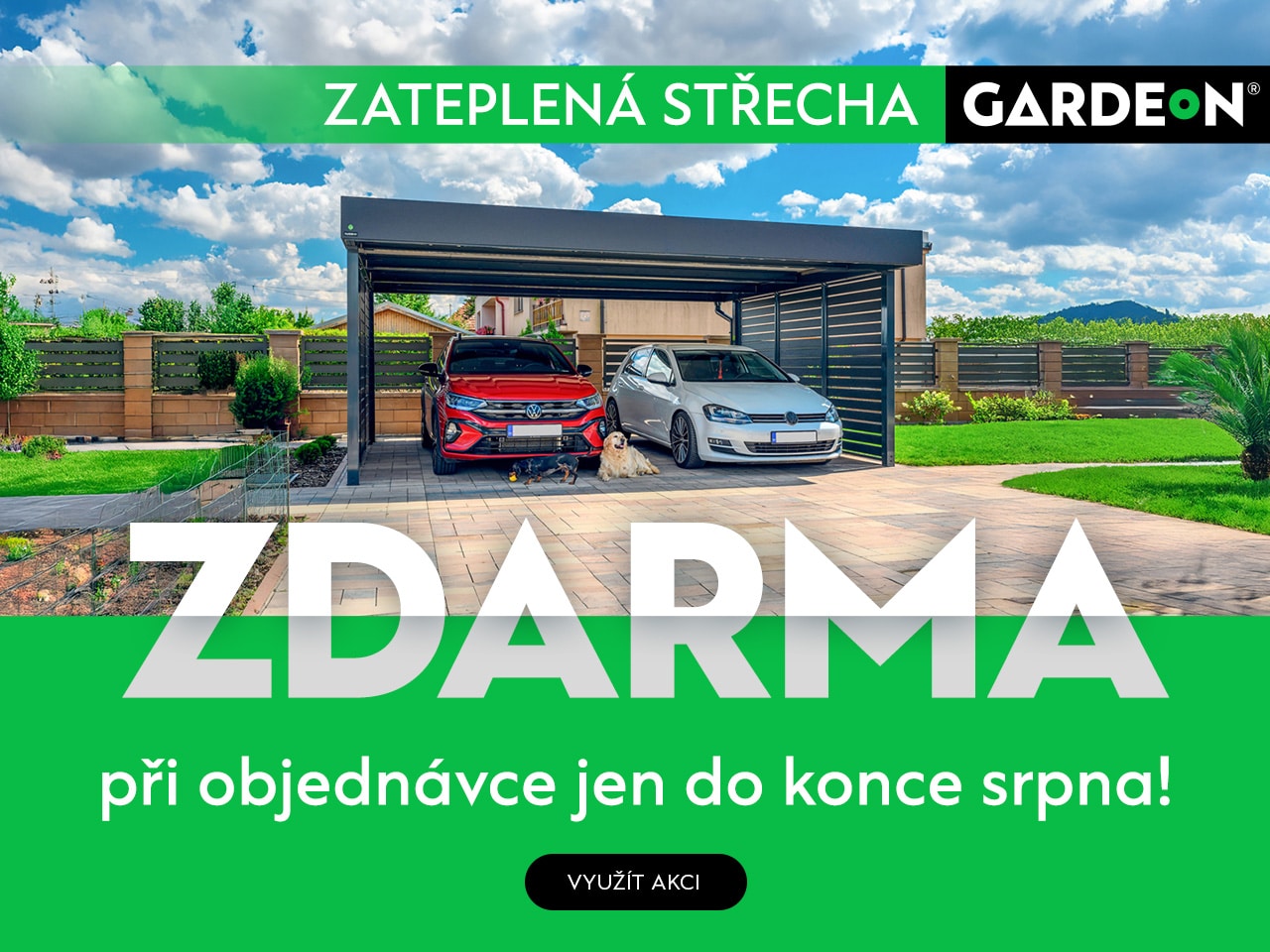 Akcia GARDEON 08/2025 | Zateplená střecha ZDARMA