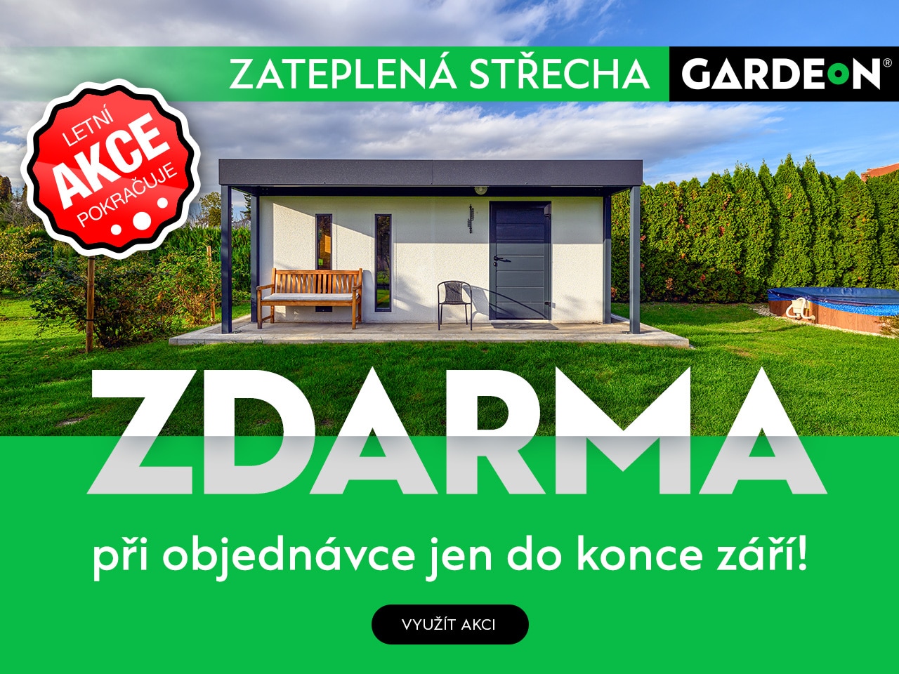 Akcia GARDEON 09/2025 | Zateplená střecha ZDARMA