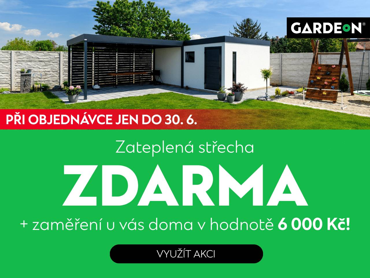 Akce GARDEON | Domky
